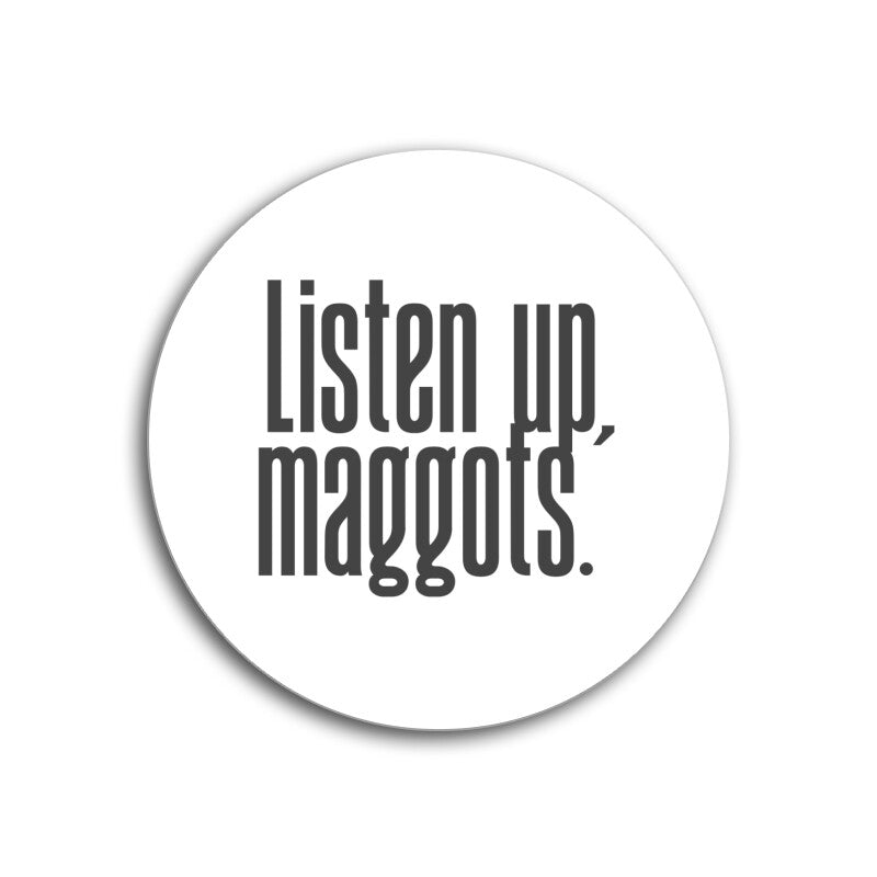 Listen up, maggots typography design on Gadbad collection image