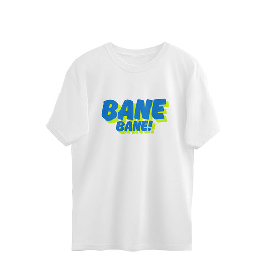 White oversized unisex tshirt printed BANE BANE in multicolour Neon lettering on the front