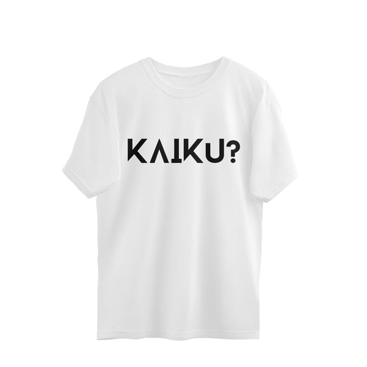 White oversized unisex tshirt printed KAIKU in large black lettering on the front
